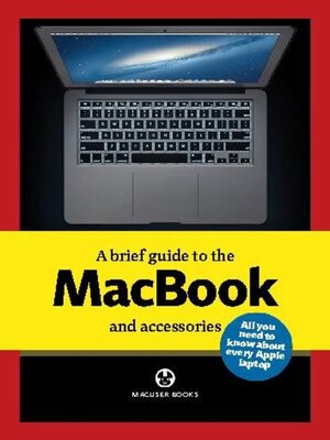 cover image of A brief guide to MacBooks
